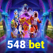 548 bet